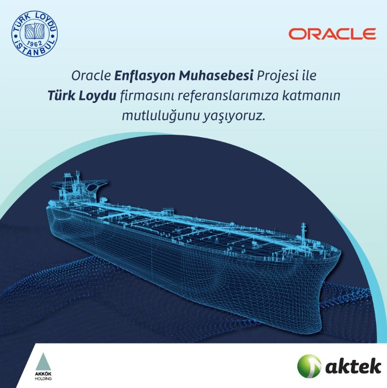 Aktek Türk Loydu Oracle Başarı Hikayesi